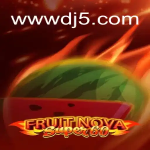 Explorando o Universo de FruitNovaSuper60: Um Guia Completo